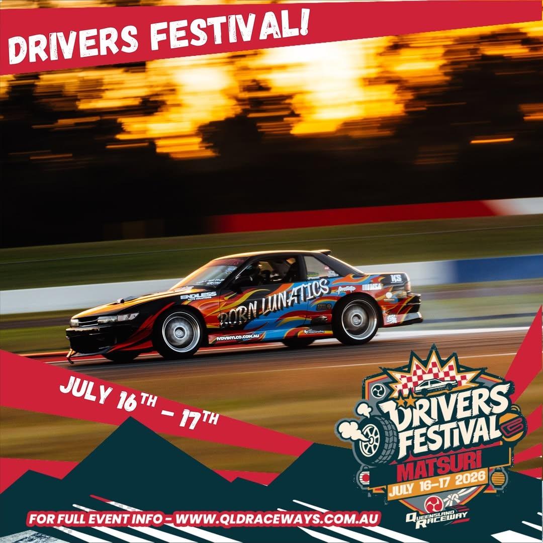 Drivers Festival Matsuri
Thurs